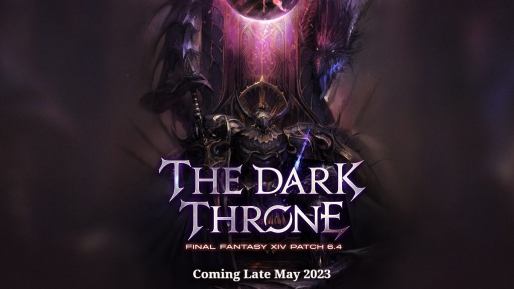 FFXIV The Dark Throne patch 6.4 may 2023 update